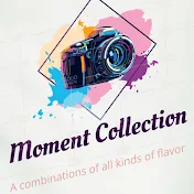 Moment Collection