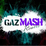 GazMASH Reacts