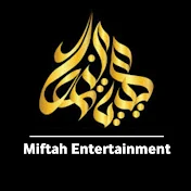 Miftah Entertainment