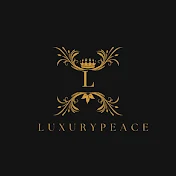 Luxury Peace