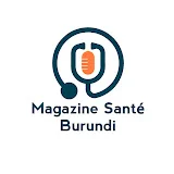 Magazine Santé Burundi TV