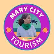 Mary City Tourism