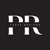 Paras Reviews Everything
