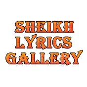 sheikh lyrics gallery