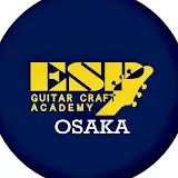 ESP Guitar Craft Academy Osaka 【GCA】