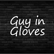 Guy in Gloves