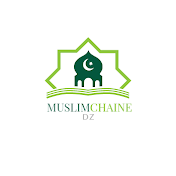 Muslim chaine dz