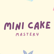 Mini Cake Mastery