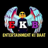 Entertainment Ki Baat