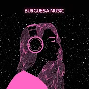 Burguesa Music