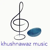 khushnawaz music خوشنواز موزیک