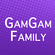 GamGam Family