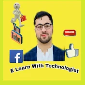 E- Learn with Technologist