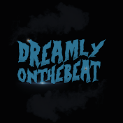 DREAMLYONTHEBEAT