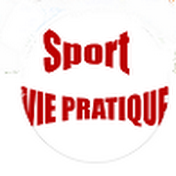 SPORT ET VIE PRATIQUE