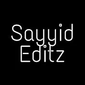 Sayyid Editz