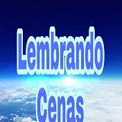 Lembrando Cenas