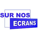 Sur Nos Ecrans