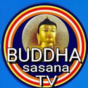 BUDDHA SASANA