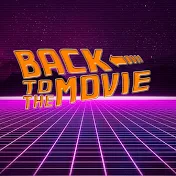 Back to the Movie