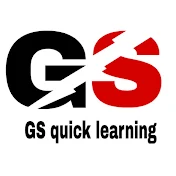GS quick learning