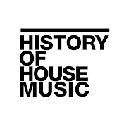 History of House Music