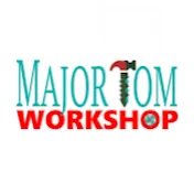 Major Tom Workshop