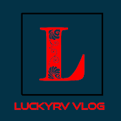 LuckyRV Vlog