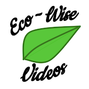 Eco-Wise Videos