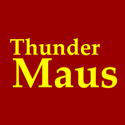 Thunder Maus 歷史