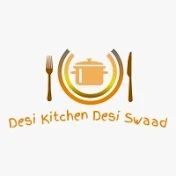 Desi kitchen Desi swaad