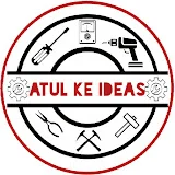 Atul ke Ideas