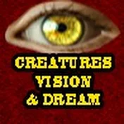 Creatures Vision & Dream