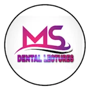 MS Dental lectures