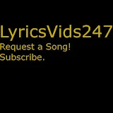 LyricsVids247