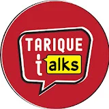 Tarique Talks