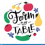 Farm To Table