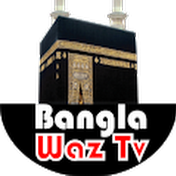 Bangla Waz Tv
