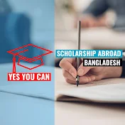 Scholarship Abroad Bangladesh