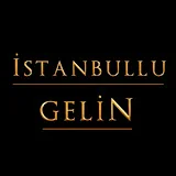 İstanbullu Gelin