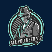 All you need V.2