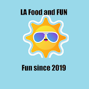 LA Food and Fun