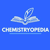 Chemistryopedia