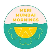 Meri Mumbai Mornings