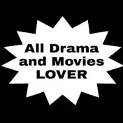 All Drama and Movies LOVER