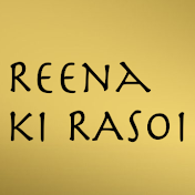 Reena Ki Rasoi