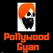 Pollywood Gyan