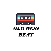 OLD DESI BEATS