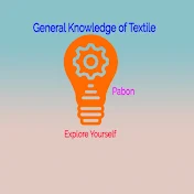 General Knowledge of Textile