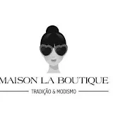 Maison La Boutique